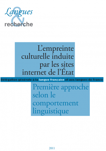 L’empreinte culturelle induite par les sites internet de l’État. Couverture, L&R, 2011