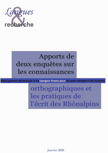 Apports de deux enquêtes sur les connaissances orthographiques et les pratiques de l’écrit des Rhônalpins. Couverture. L&R, 2020