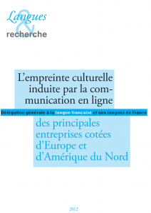 L’empreinte culturelle induite par la communication en ligne des principales entreprises cotées d’Europe et d’Amérique du Nord. Couverture. L&R, 2012